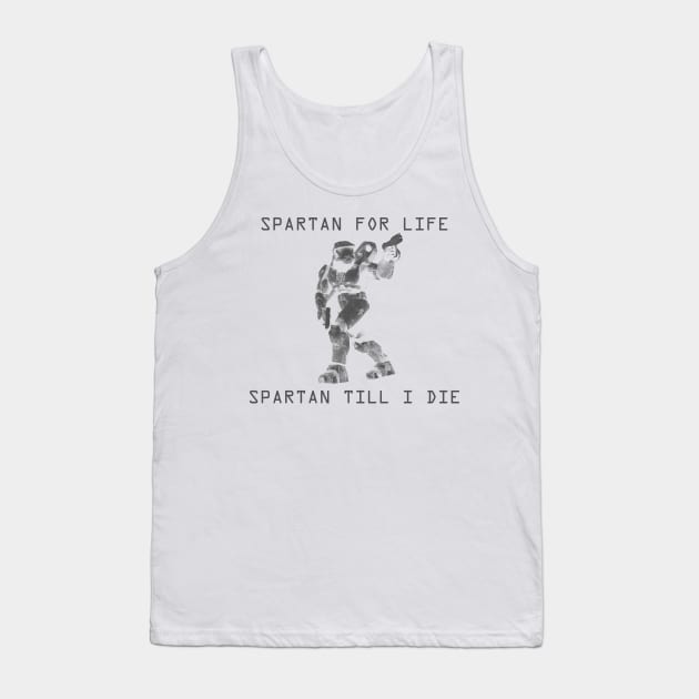 SPARTAN TILL I DIE! Tank Top by RodeoEmpire